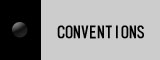 CONVENTIONS